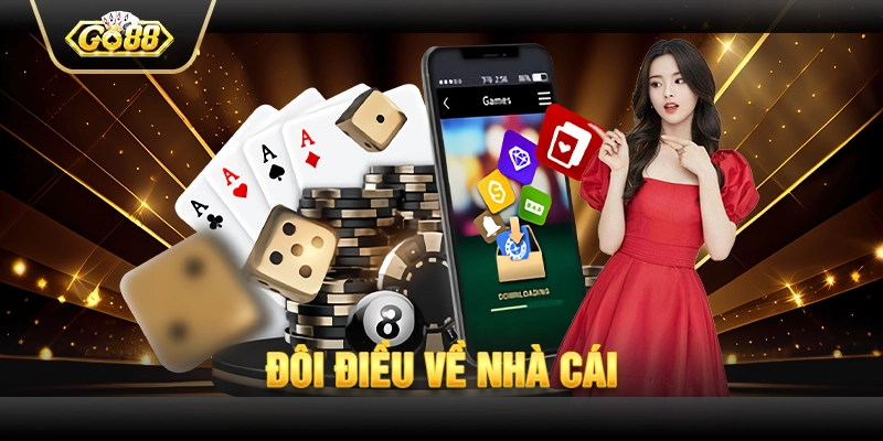 Đôi điều về nhà cái Go88