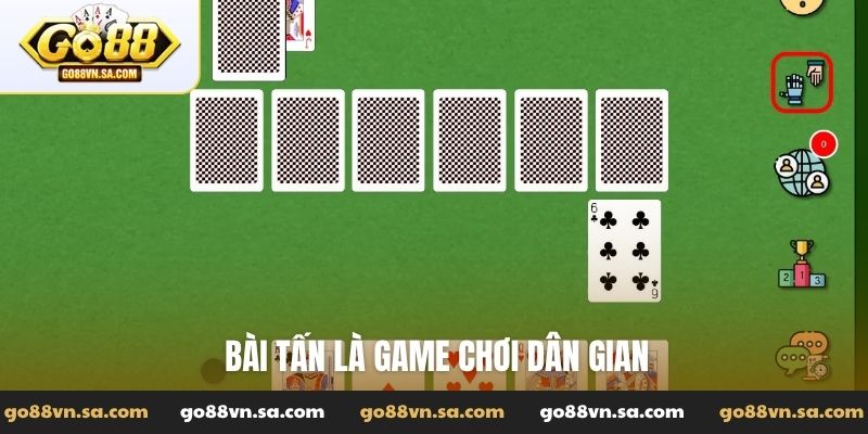 Bài tấn là game chơi dân gian